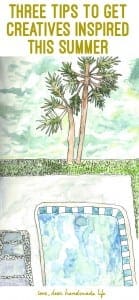 Three Tips to Get Creatives Inspired This Summer