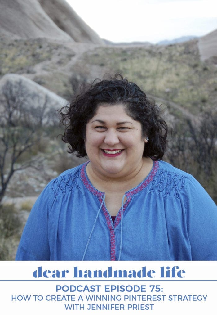 How to Create a Winning Pinterest Strategy Jennifer Priest Dear Handmade Life